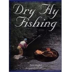 Dry Fly Fishing Softcover, Dave Hughes